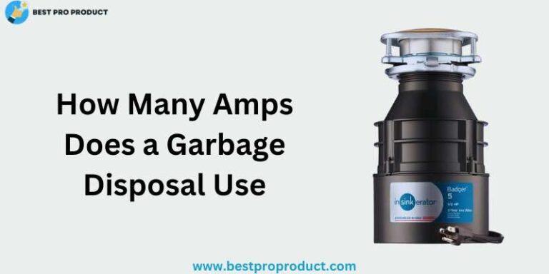 How Many Amps Does a Garbage Disposal Use